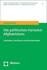 E-Book (pdf) Die politischen Parteien Afghanistans von Wahid Watanyar