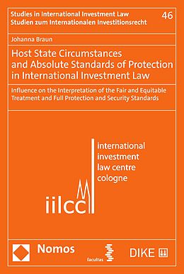 eBook (pdf) Host State Circumstances and Absolute Standards of Protection in International Investment Law de Johanna Braun