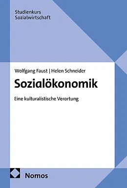 E-Book (pdf) Sozialökonomik von Wolfgang Faust, Helen Schneider