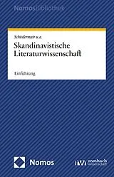 E-Book (pdf) Skandinavistische Literaturwissenschaft von Joachim Schiedermair, Hanna Eglinger, Annegret Heitmann