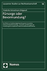E-Book (pdf) Fürsorge oder Bevormundung? von Friederike Heinzelmann-Brégeault