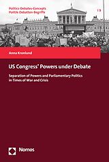 eBook (pdf) US Congress' Powers under Debate de Anna Kronlund