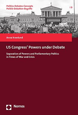eBook (pdf) US Congress' Powers under Debate de Anna Kronlund