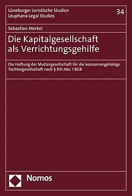 E-Book (pdf) Die Kapitalgesellschaft als Verrichtungsgehilfe von Sebastian Merkel