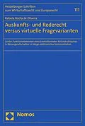 E-Book (pdf) Auskunfts- und Rederecht versus virtuelle Fragevarianten von Rafaela Rocha de Oliveira