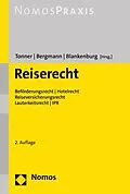 E-Book (pdf) Reiserecht von Klaus Tonner, Stefanie Bergmann, Daniel Blankenburg