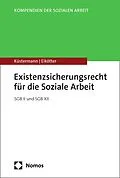 E-Book (pdf) Existenzsicherungsrecht für die Soziale Arbeit von Burkhard Küstermann, Mirko Eikötter
