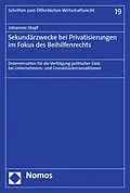 E-Book (pdf) Sekundärzwecke bei Privatisierungen im Fokus des Beihilfenrechts von Johannes Stapf
