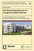 E-Book (pdf) Die Dissenting Opinion im Handelsschiedsverfahren von Mirjam Escher