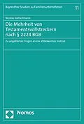 E-Book (pdf) Die Mehrheit von Testamentsvollstreckern nach § 2224 BGB von Nicolas Kretschmann