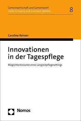 E-Book (pdf) Innovationen in der Tagespflege von Caroline Rehner