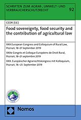 E-Book (pdf) Food sovereignty, food security and the contribution of agricultural law von 