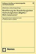 E-Book (pdf) Novellierung des Brandenburgischen Hochschulgesetzes (BbgHG)  Mehr Autonomie? von 