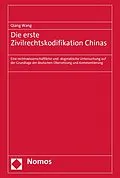 E-Book (pdf) Die erste Zivilrechtskodifikation Chinas von Qiang Wang
