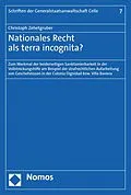 E-Book (pdf) Nationales Recht als terra incognita? von Christoph Zehetgruber