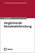 E-Book (pdf) Vergleichende Demokratieforschung von Hans-Joachim Lauth, Simon Bein