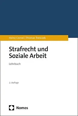 E-Book (pdf) Strafrecht und Soziale Arbeit von Heinz Cornel, Thomas Trenczek