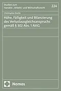 E-Book (pdf) Höhe, Fälligkeit und Bilanzierung des Verlustausgleichsanspruchs gemäß § 302 Abs. 1 AktG von Christopher Runte
