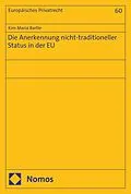 E-Book (pdf) Die Anerkennung nicht-traditioneller Status in der EU von Kim Maria Bartle