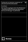 E-Book (pdf) Der Verjährungsbeginn beim Straftatbestand Wettbewerbsbeschränkende Absprachen bei Ausschreibungen" (§ 298 StGB) von Lucas Danco