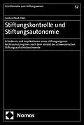 E-Book (pdf) Stiftungskontrolle und Stiftungsautonomie von Justus Paul Eßer