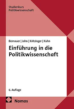 E-Book (pdf) Einführung in die Politikwissenschaft von Thomas Bernauer, Detlef Jahn, Sylvia Kritzinger