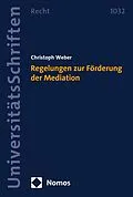 E-Book (pdf) Regelungen zur Förderung der Mediation von Christoph Weber
