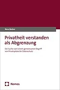 E-Book (pdf) Privatheit verstanden als Abgrenzung von Nora Becker