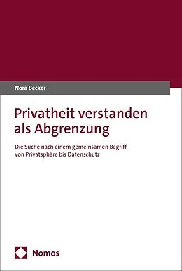 E-Book (pdf) Privatheit verstanden als Abgrenzung von Nora Becker