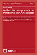 E-Book (pdf) Deliberative mini-publics in der Demokratie des Grundgesetzes von Sebastian Stein