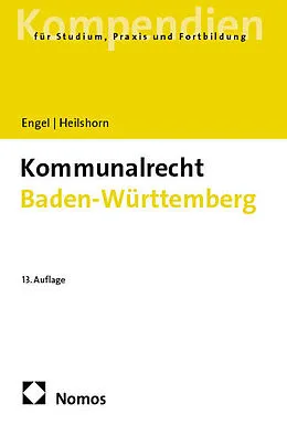 E-Book (pdf) Kommunalrecht Baden-Württemberg von Rüdiger Engel, Torsten Heilshorn