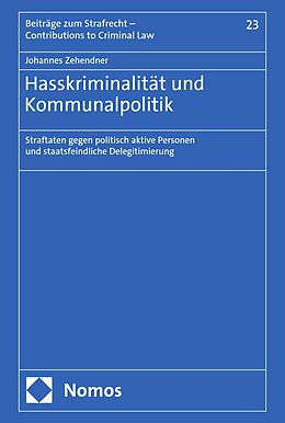 E-Book (pdf) Hasskriminalität und Kommunalpolitik von Johannes Zehendner