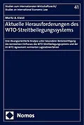 E-Book (pdf) Aktuelle Herausforderungen des WTO-Streitbeilegungssystems von Moritz A. Kleist
