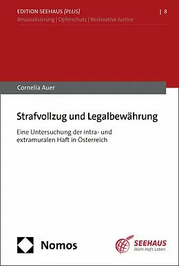 E-Book (pdf) Strafvollzug und Legalbewährung von Cornelia Auer