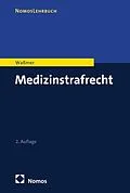 E-Book (pdf) Medizinstrafrecht von Martin Paul Waßmer