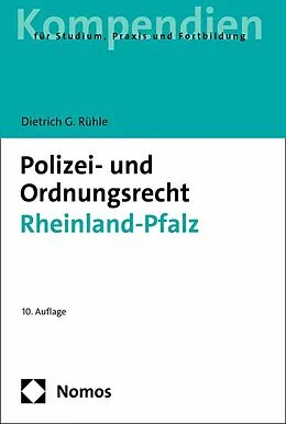 E-Book (pdf) Polizei- und Ordnungsrecht Rheinland-Pfalz von Dietrich G. Rühle