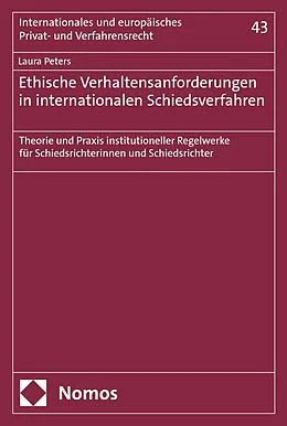 E-Book (pdf) Ethische Verhaltensanforderungen in internationalen Schiedsverfahren von Laura Peters