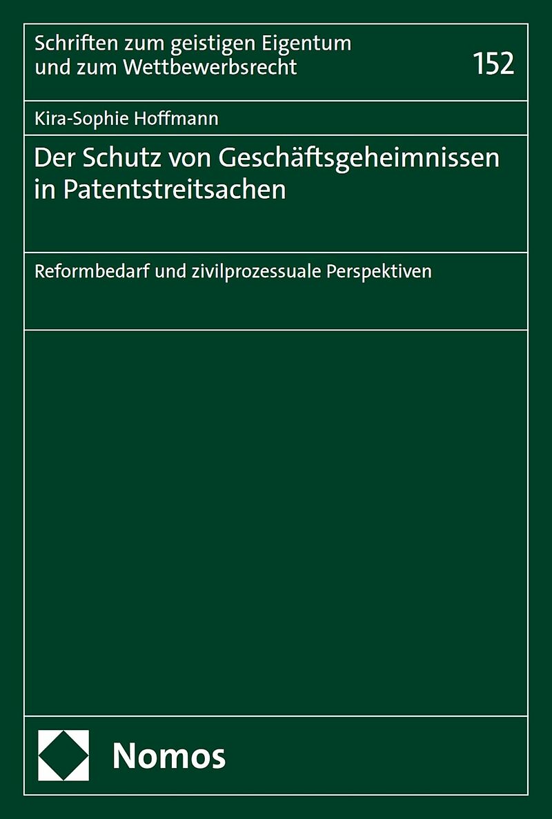Der Schutz von Geschäftsgeheimnissen in Patentstreitsachen