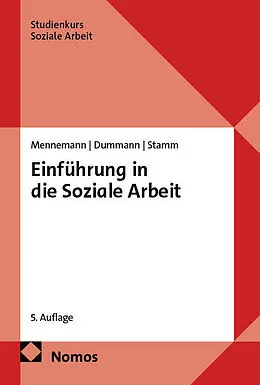 E-Book (pdf) Einführung in die Soziale Arbeit von Hugo Mennemann, Jörn Dummann, Ingo Stamm