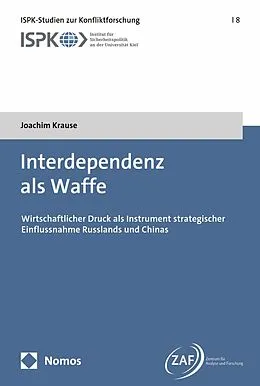 E-Book (pdf) Interdependenz als Waffe von Joachim Krause