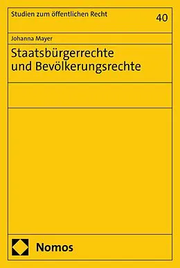 E-Book (pdf) Staatsbürgerrechte und Bevölkerungsrechte von Johanna Mayer