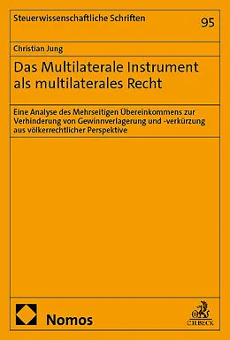 E-Book (pdf) Das Multilaterale Instrument als multilaterales Recht von Christian Jung