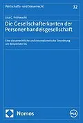 E-Book (pdf) Die Gesellschafterkonten der Personenhandelsgesellschaft von Lisa C. Frühwacht