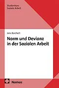 E-Book (pdf) Norm und Devianz in der Sozialen Arbeit von Jens Borchert