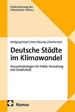 E-Book (pdf) Deutsche Städte im Klimawandel von Wolfgang Haupt, Peter Mark Eckersley, Kristine Kern 