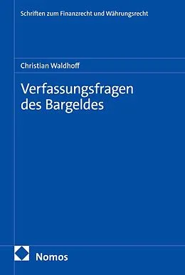 E-Book (pdf) Verfassungsfragen des Bargeldes von Christian Waldhoff