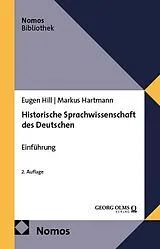 E-Book (pdf) Historische Sprachwissenschaft des Deutschen von Eugen Hill, Markus Hartmann