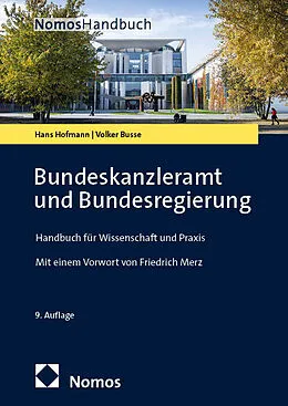 E-Book (pdf) Bundeskanzleramt und Bundesregierung von Hans Hofmann, Volker Busse