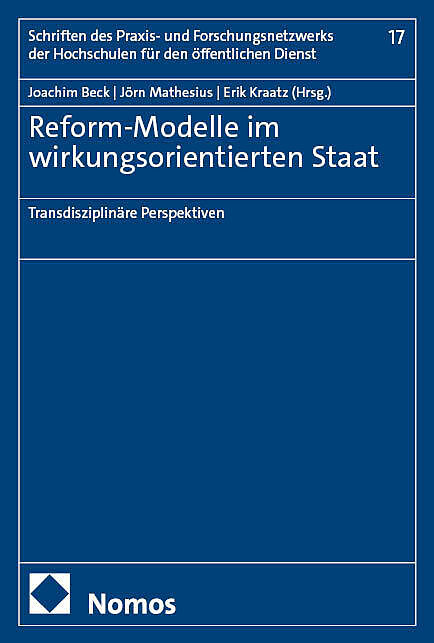 Reform-Modelle im wirkungsorientierten Staat