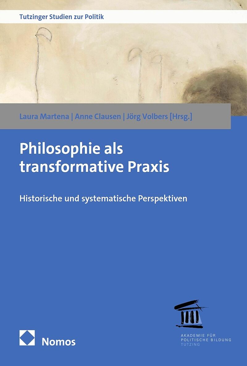Philosophie als transformative Praxis